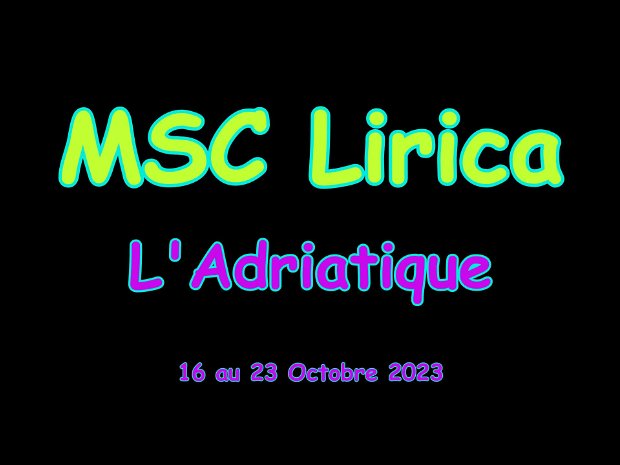MSC Lirica - Adriatique